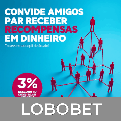 Atraia Fortuna com Bônus Únicos do LOBObet!